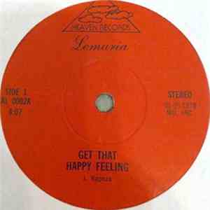 Lemuria - Get That Happy Feeling / Mystery Love