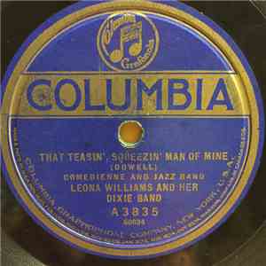 Leona Williams and Her Dixie Band - That Teasin', Squeezin' Man Of Mine / I ...