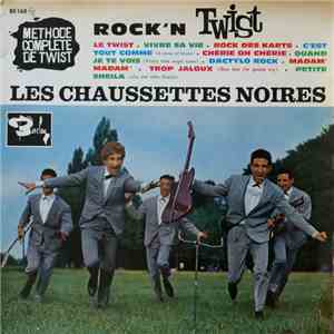 Les Chaussettes Noires - Rock 'N Twist