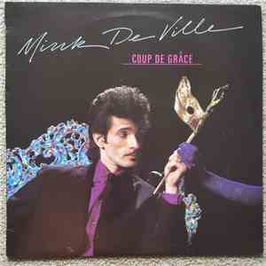 Mink DeVille - Coup De Grâce