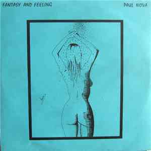 Paul Nova - Fantasy And Feeling