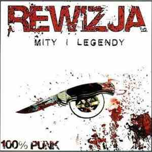 Rewizja - Mity I Legendy