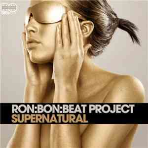Ron:Bon:Beat Project - Supernatural