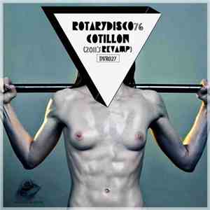 RotaryDisco76 - Cotillon (2011's Revamp)