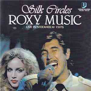 Roxy Music - Silk Circles