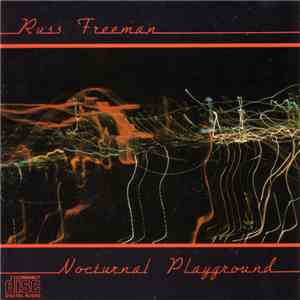 Russ Freeman - Nocturnal Playground