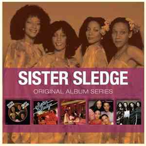 Sister Sledge - Original Album Series
