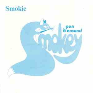 Smokie - Pass It Around
