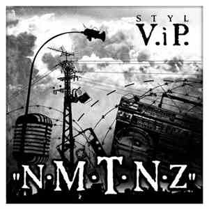 Styl V.I.P - N.M.T.N.Z.