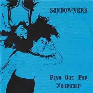 Sundowners  - Find Out For Yourself