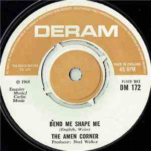 The Amen Corner - Bend Me Shape Me