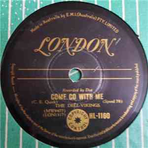 The Dell-Vikings - Come Go With Me / How Can I Find True Love