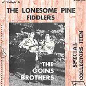 The Goins Brothers - A Tribute To The Lonesome Pine Fiddlers
