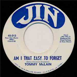 Tommy McLain - I'm Gonna Cry / Am I That Easy To Forget