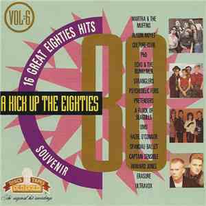 Various - A Kick Up The Eighties Vol. 6