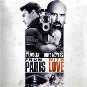 Various - From Paris With Love (Original Soundtrack)