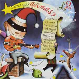 Various - Merry Axemas, Vol. 2: More Guitars For Christmas