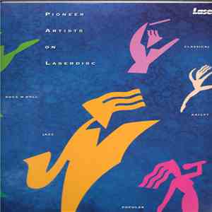 Various - Pioneer Artists On Laserdisc