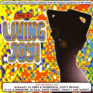 Various - This Is Living Joy!