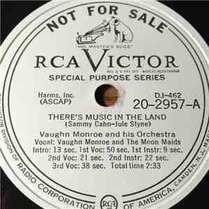 Vaughn Monroe And His Orchestra - There's Music In The Land / Every Day I L ...