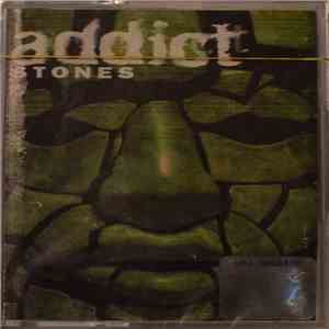 Addict - Stones