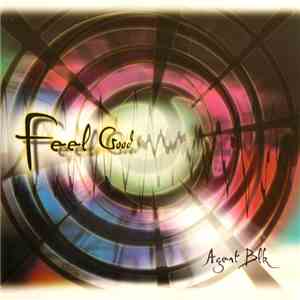 Agent BLK - Feel Good / Heaven And Earth