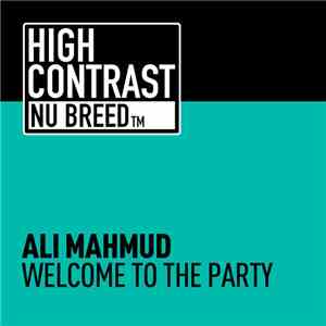 Ali Mahmud - Welcome To The Party
