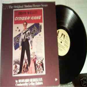 Bernard Herrmann - Citizen Kane (The Original Motion Picture Score)