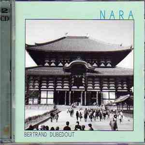 Bertrand Dubedout - Nara