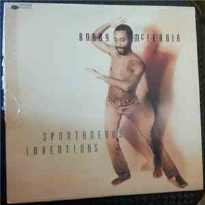 Bobby McFerrin - Spontaneous Inventions