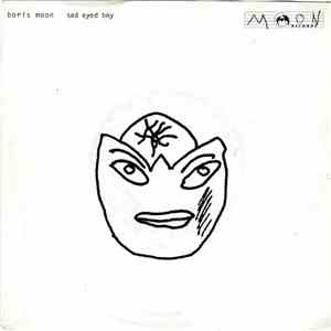 Boris Moon - Sad Eyed Boy