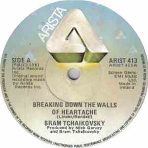 Bram Tchaikovsky - Breaking Down The Walls Of Heartache