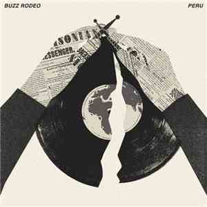 Buzz Rodeo / [peru] - Buzz Rodeo / [peru]