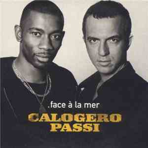 Calogero  & Passi - Face À La Mer