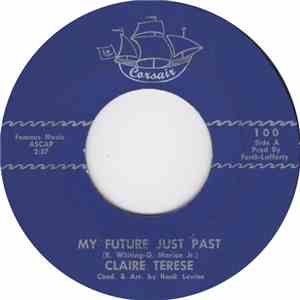 Claire Terese - My Future Just Past / Just For You