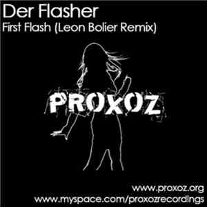 Der Flasher - First Flash (Leon Bolier Remix)