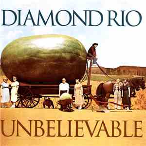 Diamond Rio - Unbelievable