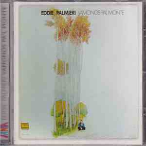 Eddie Palmieri - Vamonos Pa'l Monte