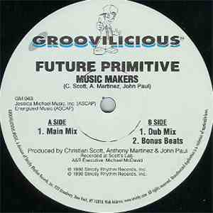 Future Primitive - Music Makers