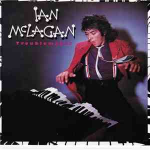 Ian McLagan - Troublemaker