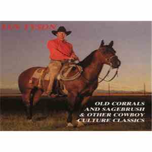 Ian Tyson - Old Corrals & Sagebrush & Other Cowboy Culture Classics