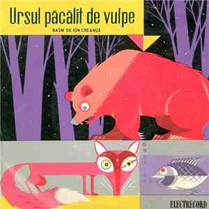 Ion Creangă - Ursul Păcălit De Vulpe - Basm De Ion Creangă