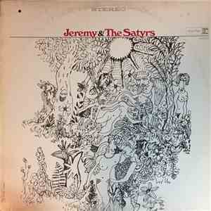 Jeremy & The Satyrs - Jeremy & The Satyrs