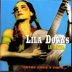 Lila Downs - La Cantina