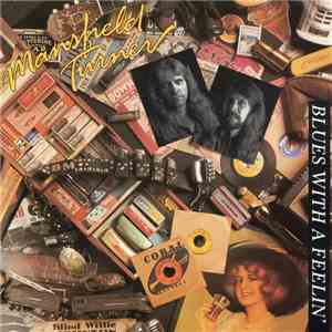 Mansfield / Turner - Blues With A Feelin'