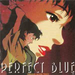 Masahiro Ikumi - 「パーフェクト・ブルー」オリジナル・サウンドトラック (PERFECT BLUE ORIGINAL SOUND TRACK)