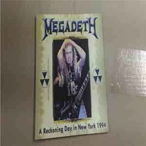 Megadeth - A Reckoning Day In New York 1994