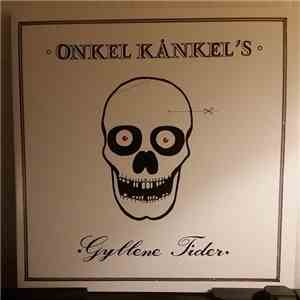 Onkel Kånkel - Onkel Kånkel's Gyllene Tider