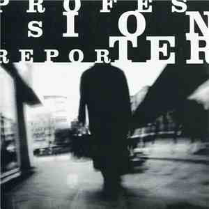 Profession Reporter - The Getaway