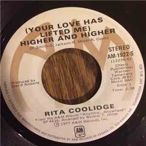 Rita Coolidge - (Your Love Has Lifted Me) Higher And Higher / Who's To Bles ...